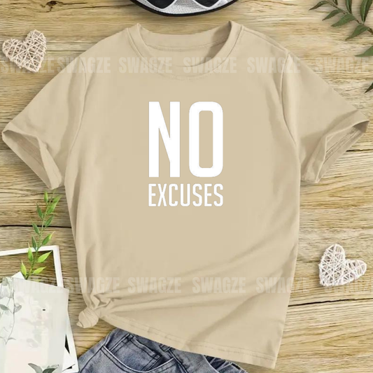 No excuses Tee