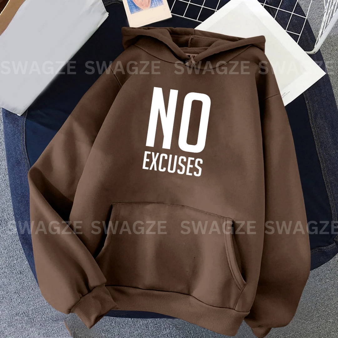 Fleece Hoodie ( no excuses )