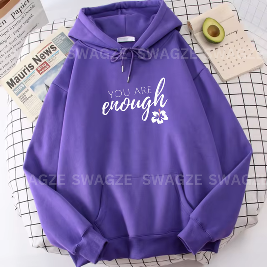 Fleece Hoodie ( you are enough )