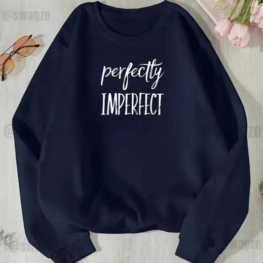Fleece Sweatshirt ( perfectly imperfect )