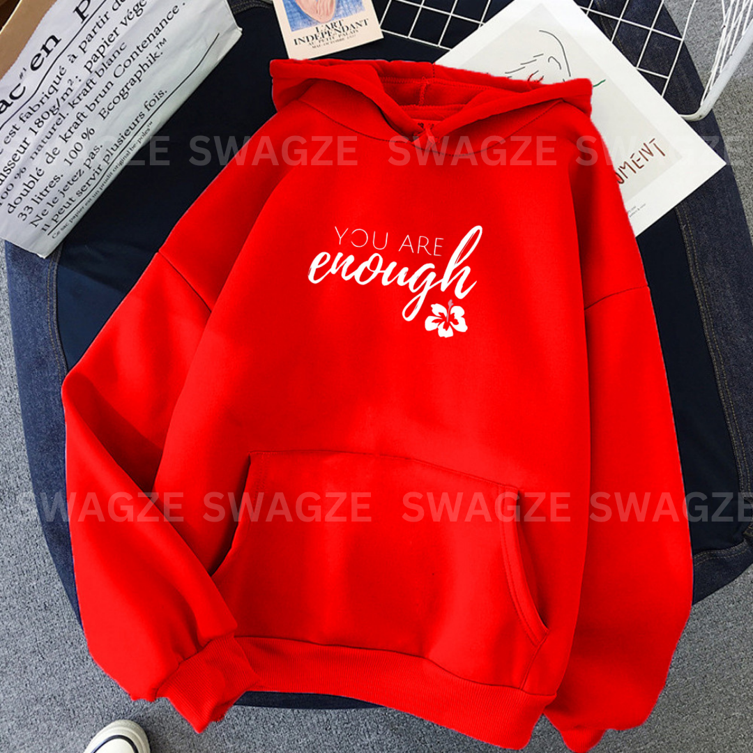 Fleece Hoodie ( you are enough )