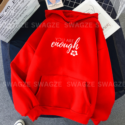 Fleece Hoodie ( you are enough )
