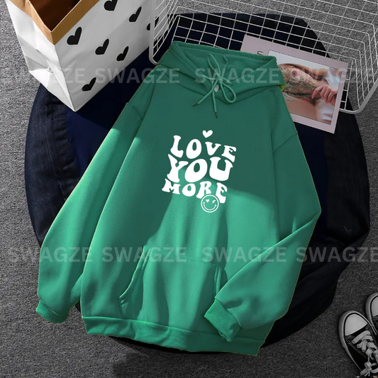 Fleece Hoodie ( love you more )