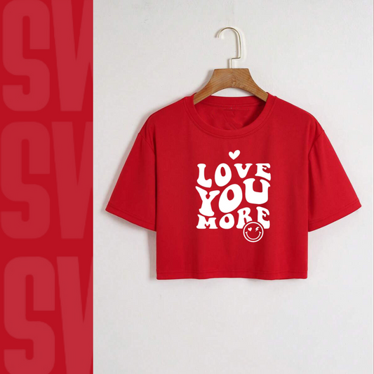 Love you More Crop Tee