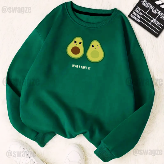 Fleece Sweatshirt ( we are a perfect fit )