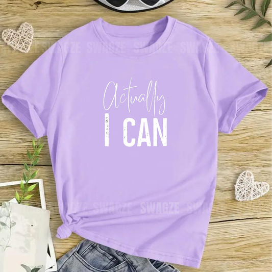 Actually I can Tee