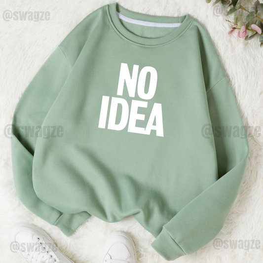 Fleece Sweatshirt ( no idea )