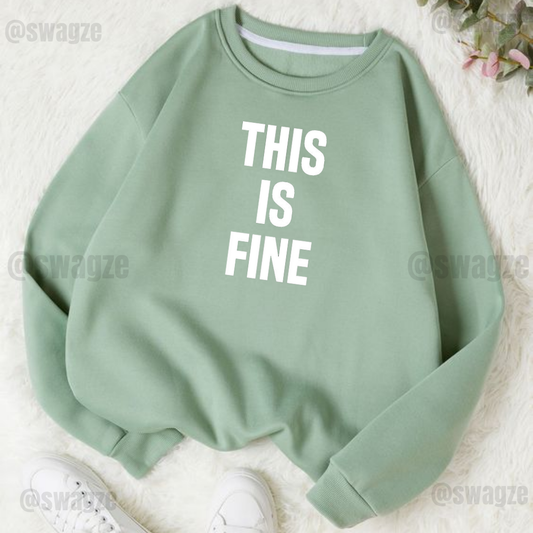 Fleece Sweatshirt ( this is fine )