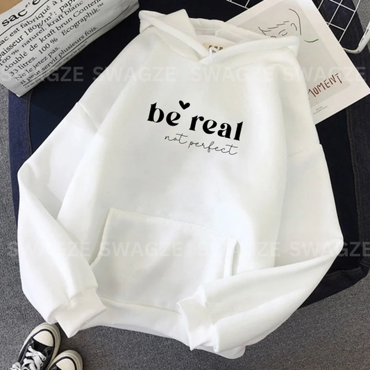 Fleece Hoodie ( be real not perfect )