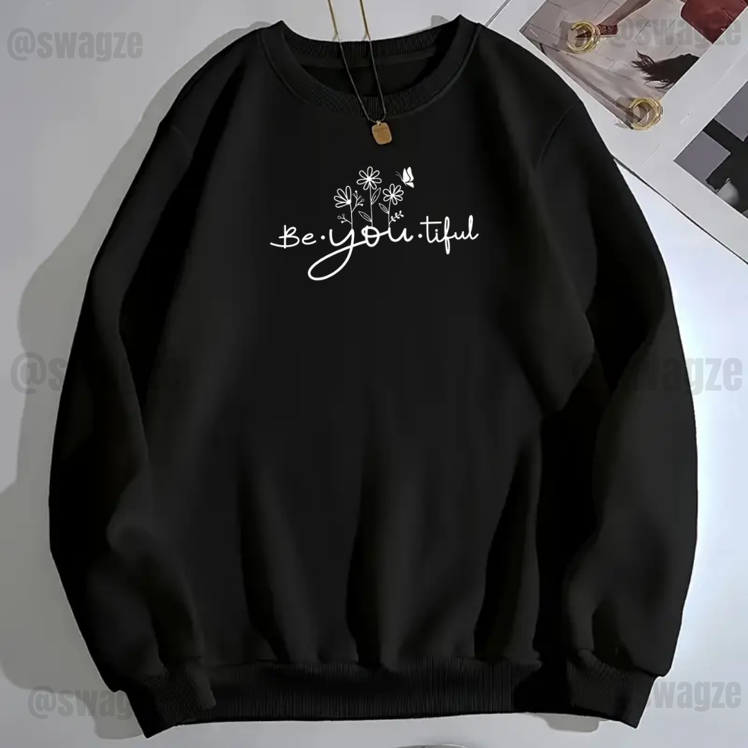 Fleece Sweatshirt ( you beautiful )