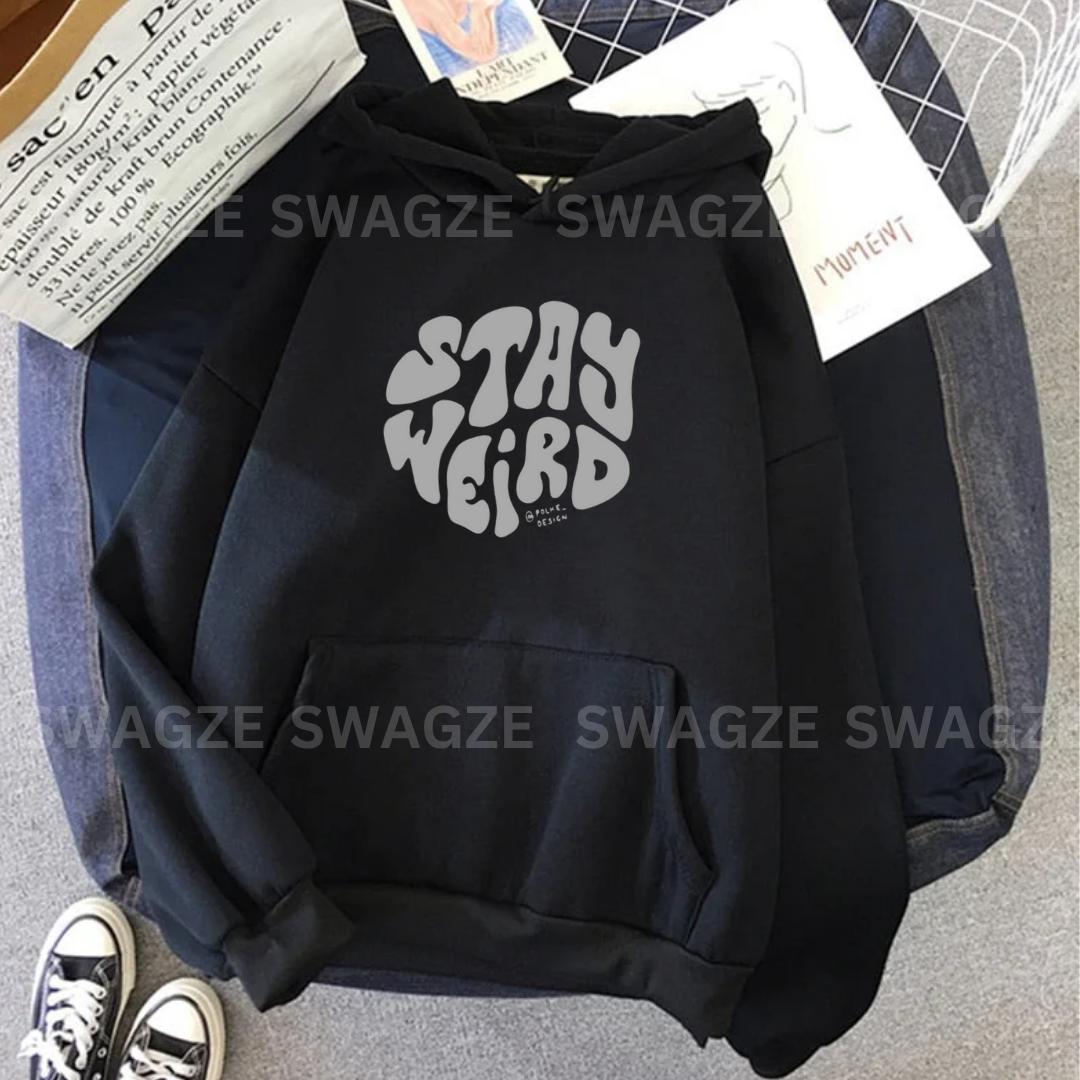 Fleece Hoodie ( stay weird )