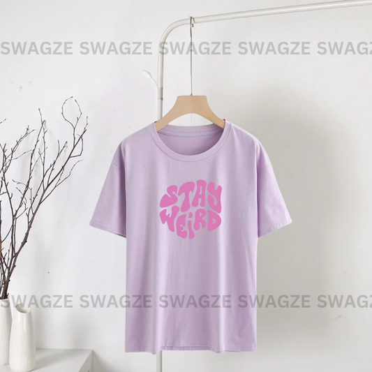 Stay weird Tee